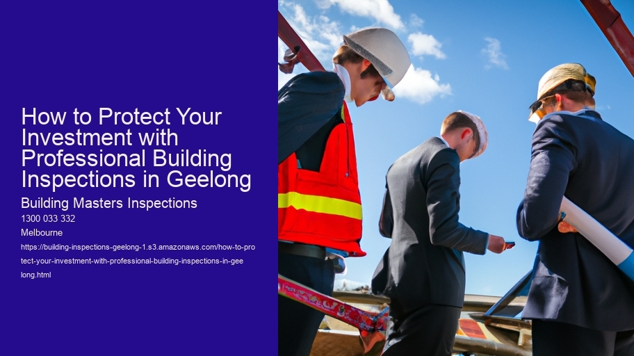 How to Protect Your Investment with Professional Building Inspections in Geelong