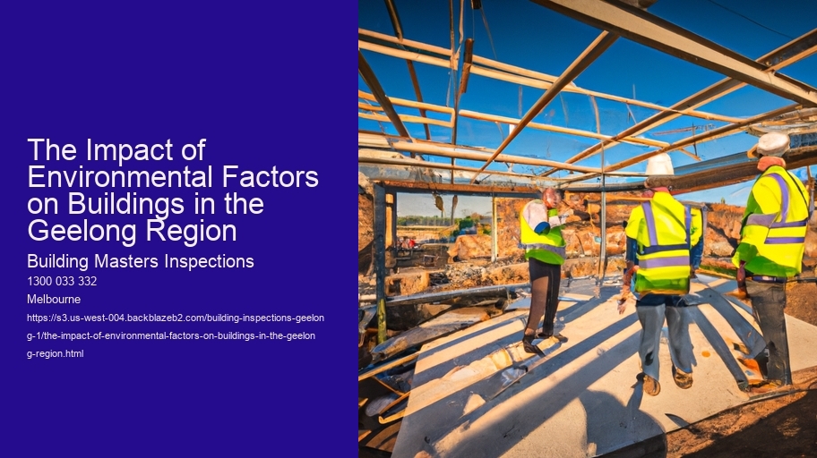 The Impact of Environmental Factors on Buildings in the Geelong Region