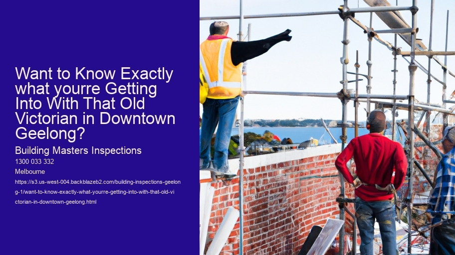 Want to Know Exactly what yourre Getting Into With That Old Victorian in Downtown Geelong?